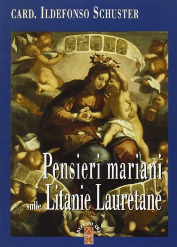Pensieri mariani sulle litanie Lauretane