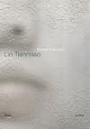 Lin Tianmiao: Bound Unbound