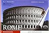 Ancient Rome: Monuments Past and Present