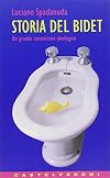 Storia del bidet: un grande contenitore ideologico