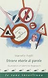 Strane storie di parole