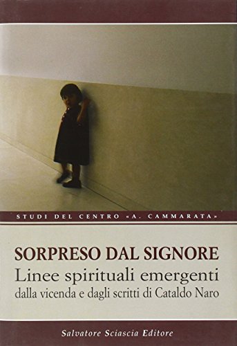 Sorpreso dal Signore