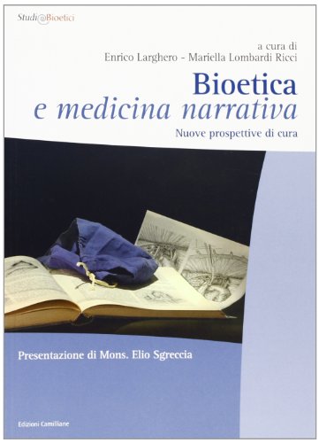Copertina: BIOETICA E MEDICINA NARRATIVA. NUOVE PROSPETTIVE DI CURA