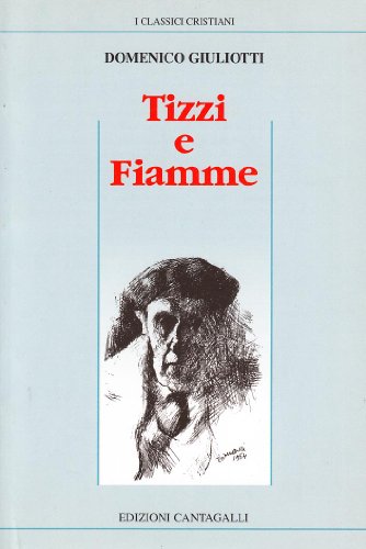 Tizzi e fiamme