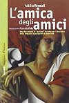 L'amica degli amici