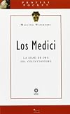 Los Medici : la edad de oro del coleccionismo