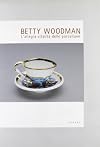 Betty Woodman: L'allegra vitalita delle porcellane