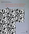L'Eleganza della memoria / The Elegance of Memory
