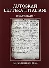 Autografi dei letterati italiani vol. 1 - Il Cinquecento