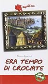 Era tempo di crociate