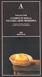 I cornuti della vecchia arte moderna