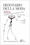 Dizionario della moda 2004