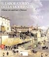Il laboratorio della modernità : Milano tra austriaci e francesi