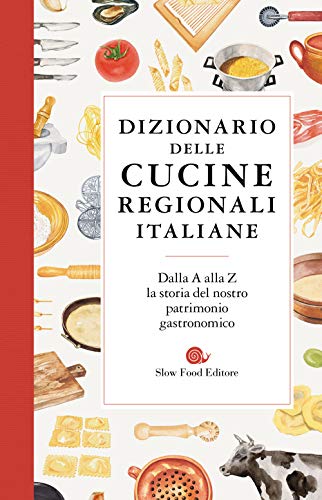 Copertina di Dizionario delle cucine regionali italiane