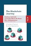 The blockchain journey. A guide to practical business applications