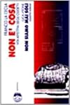 Non è cosa : vita affettiva degli oggetti. Non siamo mai soli : oggetti e disegni