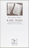 Karl Marx; essai de biographie intellectuelle