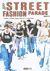 Street Fashion Parade