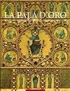 La Pala D'Oro: Il Tesoro di San Marco (Italian Edition)