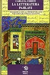 La letteratura Pahlavi: introduzione ai testi con riferimenti alla storia degli studi e alla tradizione manoscritta