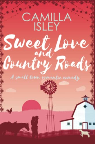 Sweet Love and Country Roads book cover