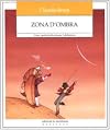 Zona d'ombra. Come i genitori attraversano l'adolescenza
