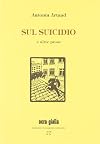 Sul suicidio e altre prose
