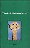 Vita di san Colombano