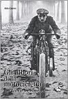 Gli albori della motocicletta -The dawn of the motorcycle