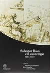 Salvator Rosa e il suo tempo: 1615-1673