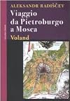 Viaggio da Pietroburgo a Mosca