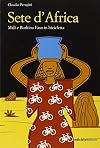 Sete d'Africa : Mali e Burkina Faso in bicicletta