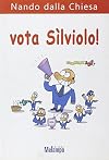 Vota Sìlviolo!