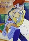 André Derain: Ferrara, Palazzo dei Diamanti, 24 settembre 2006-7 gennaio 2007