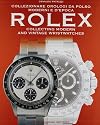 Collecting Vintage and Modern Rolex Wristwatches