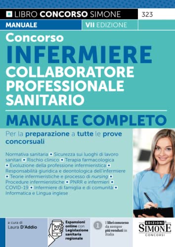 Concorso Infermiere Collaboratore Professionale Sanitario - Manuale completo VII edizione