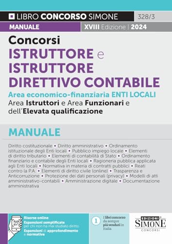 Concorsi Istruttore e Istruttore Direttivo Contabile Area Economico-Finanziaria Enti Locali. Manuale