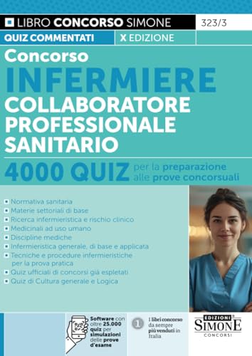 Concorso Infermiere Collaboratore Professionale Sanitario - 4000 Quiz per le prove concorsuali
