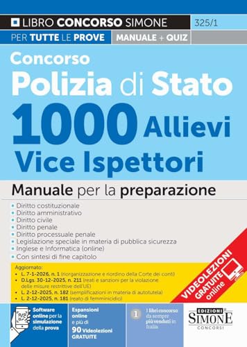Concorso Polizia di Stato 1000 allievi vice ispettori. Manuale per la preparazione. Con espansioni online