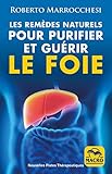 Les Rem%C3%A8des Naturels Pour Purifier Et Gu%C3%A9rir Le Foie