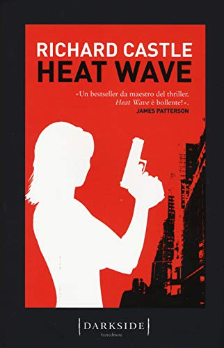 Heat Wave