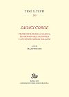 Sagaci corde. Studi di filologia classica per Rosa Maria D'Angelo e Antonino Maria Milazzo