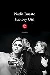 FACTORY GIRL