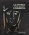 La Divina Commedia: The New Manuscript