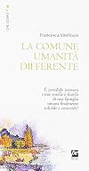 La comune umanità differente