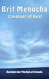 Brit Menucha Covenant Of Rest
