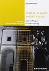 Augmented Reality in public spaces. Basic Techniques for video mapping