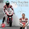 Troy BAYLISS: My life, my career