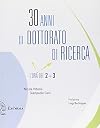 30 anni di dottorato di ricerca: l'ora del 2 3