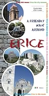 A friendly walk around ERICE